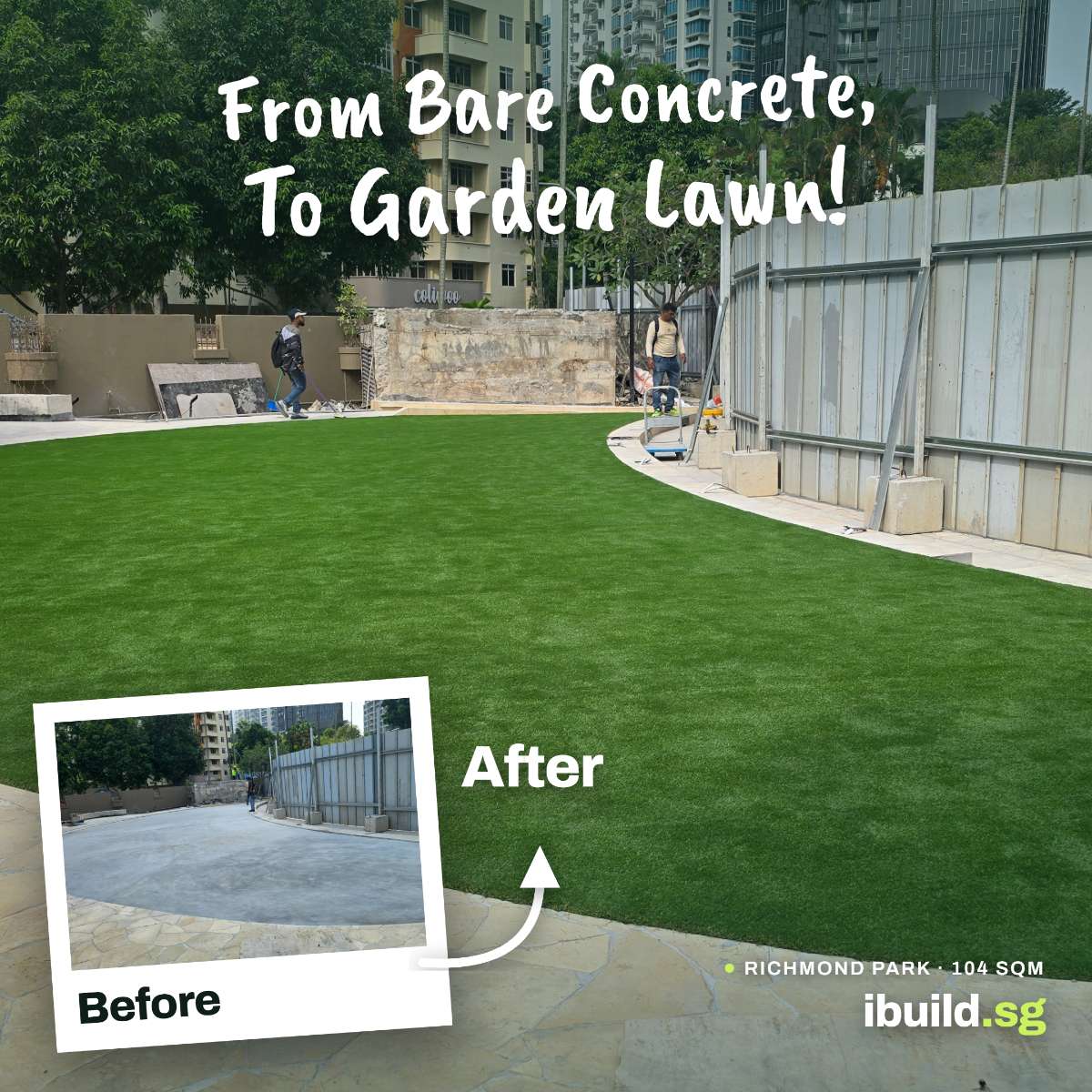 Before and after artificial grass garden lawn transformation at Richmond Park, Singapore