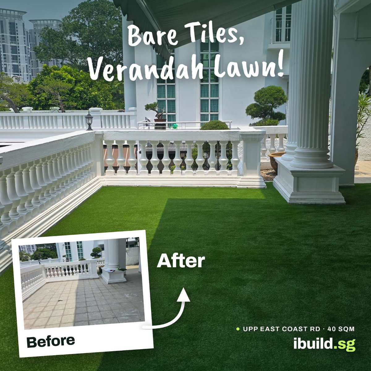 Before and after artificial grass verandah lawn transformation at Upper East Coast Road, Singapore, 40 sqm